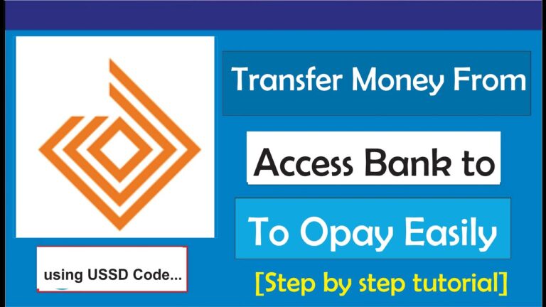 How to Transfer Money from Access Bank to OPay
