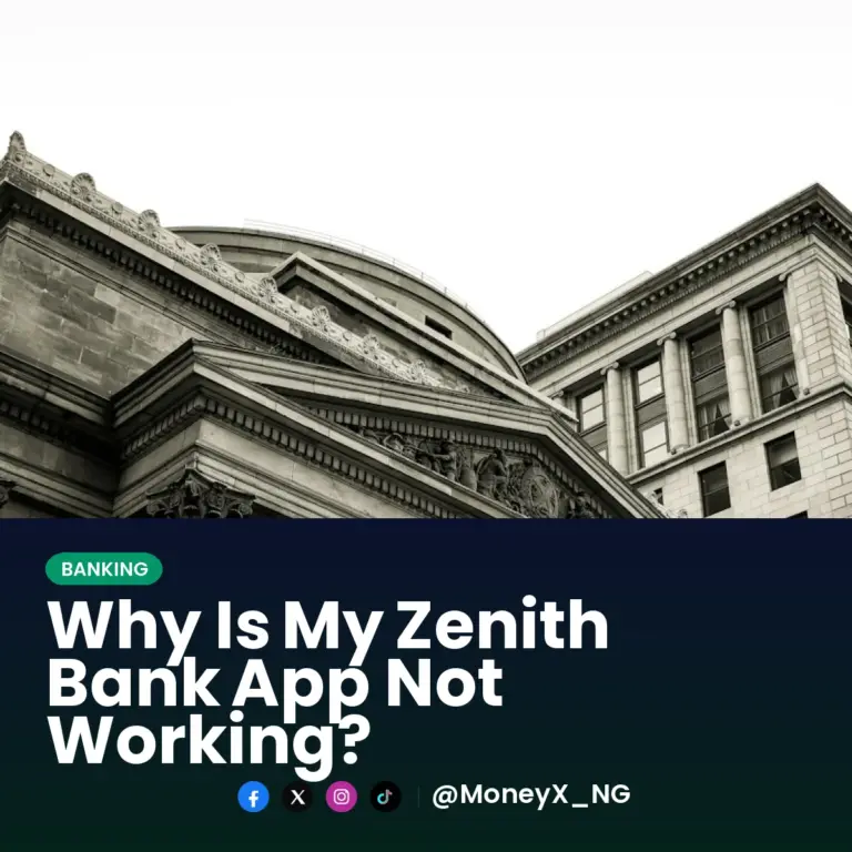Why Is My Zenith Bank App Not Working?